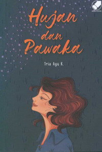 Image of Hujan dan Pawaka