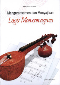 Image of Mengaransemen dan menyajikan lagu mancanegara
