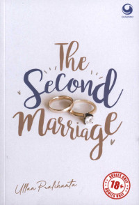 Image of The second marriage : bisakah kita mengulanginya sekali lagi?