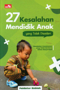 Image of 27 Kesalahan Mendidik Anak yang Tidak Disadari