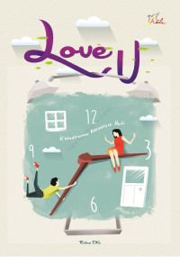Image of Love u : kehadiranmu menelisik hati