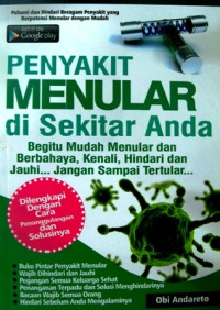 Image of Penyakit menular disekitar anda (begitu mudah menular dan berbahaya, kenali, hindari, dan jauhi jangan sampai tertular