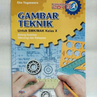 Image of Gambar teknik untuk SMK/MAK kelas XI bidang keahlian teknologi dan rekayasa
