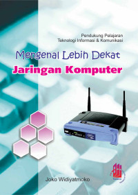 Image of Mengenal lebih dekat jaringan komputer