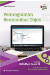 Image of Pemograman berorientasi objek : kompetensi keahlian rekayasa perangkat lunak untuk SMK/MAK kelas xi