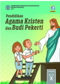 Image of Pendidikan agama kristen dan budi pekerti bertumbuh menjadi dewasa