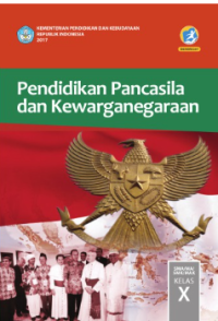 Image of Pendidikan pancasila dan kewarganegaraan : SMA/MA/SMK/MAK kelas x semester 1