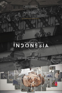 Image of Mozaik seni dan budaya Indonesia : seni gambar dan seni lukis di Indonesia