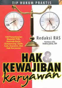 Image of Tip hukum praktis : hak dan kewajiban karyawan