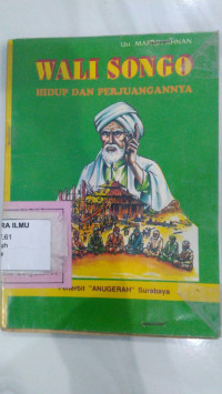 Image of Wali songo : Hidup dan perjuangannya