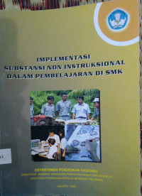 Image of Implementasi substansi non instruksional dalam pembelajaran di smk