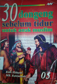 Image of 30 Dongeng sebelum tidur (05) untuk anak muslim