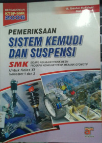 Image of Pemeriksaan sistem kemudi dan suspensi smk untuk kelas xl semester 1 dan 2
