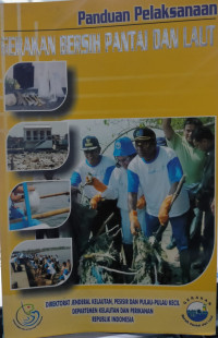Image of Panduan pelaksanaan gerakan bersih pantai dan laut (GBPL)