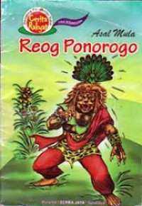 Image of Dongeng pengantar tidur : asal mula reog ponorogo