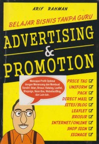 Image of Belajar bisnis tanpa guru : advertising & promotion