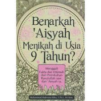 Image of Benarkah 'Aisyah menikah di usia 9 tahun?