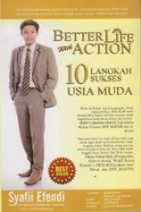 Image of Better life action : 10 langkah sukses usia muda