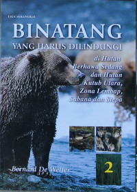 Image of Binatang yang harus dilindungi di hutan berhawa sedang dan hutan kutub utara, zona lembap,savana dan stepa 2