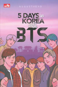 Image of 5 days in Korea with BTS