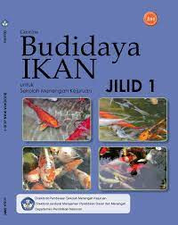 Image of Budidaya ikan untuk sekolah menengah kejuruan jilid 1
