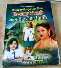 Image of Dongeng pengantar tidur: bawang merah & bawang putih