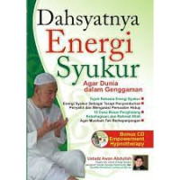 Image of Dahsyatnya energi syukur : agar dunia dalam genggaman