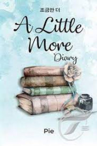 Image of A little more diary
