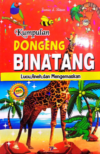 Image of Kumpulan Dongeng Binatang Lucu, Aneh, dan Menggemaskan