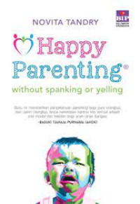 Image of Happy parenting : without spanking or yelling