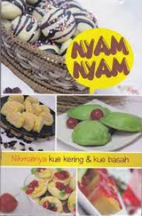 Image of Nyam-nyam nikmatnya kue kering & kue basah