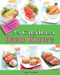 Image of Gemar makan ikan : 25 cita rasa ikan kuwe