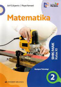 Image of Matematika rumpun teknologi untuk SMK/MAK kelas XI