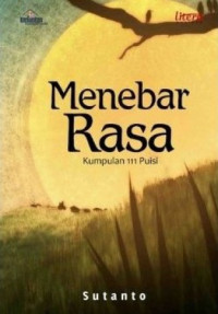 Image of Menebar rasa : kumpulan 111 puisi