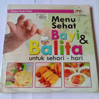 Image of Menu sehat bayi dan balita untuk sehari-hari