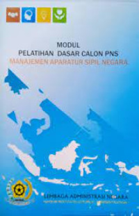Image of Modul pelatihan dasar calon PNS : manajemen aparatur sipil negara