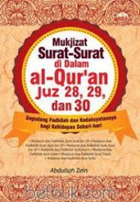 Image of Mukjizat surat-surat di dalam al-qur'an juz 28,29, dan 30