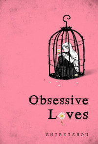 Image of Obsessive loves