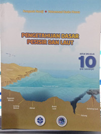 Image of Pengetahuan dasar pesisir dan laut untuk SMA kelas 10 dan sederajat