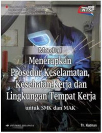 Image of Modul menerapkan prosedur keselamatan, kesehatan kerja dan lingkungan tempat kerja