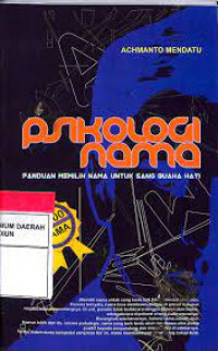 Image of Psikologi nama : panduan memilih nama untuk sang buah hati