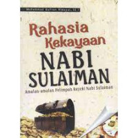 Image of Rahasia kekayaan nabi sulaiman : amalan-amalan pelimpah rezeki nabi sulaiman