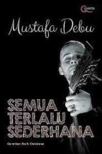 Image of Semua terlalu sederhana