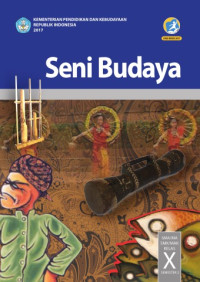 Image of Seni budaya untuk SMA/MA/SMK/MAK kelas X semester 2