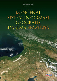 Image of Mengenal sistem informasi geografis dan manfaatnya