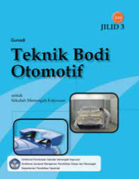 Image of Teknik bodi otomotif jilid 3