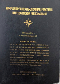 Image of Kumpulan perundang-undangan/peraturan nautika/teknika perikanan laut