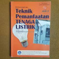 Image of Teknik pemanfaatan tenaga listrik: jilid 3