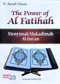 Image of The power of al-fatihah : menyimak mukadimah al qur'an