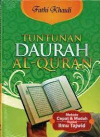 Image of Tuntunan Daurah Al-Qur'an : Metode cepat dan mudah kuasai ilmu tajwid